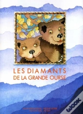 Les Diamants De La Grande Ourse