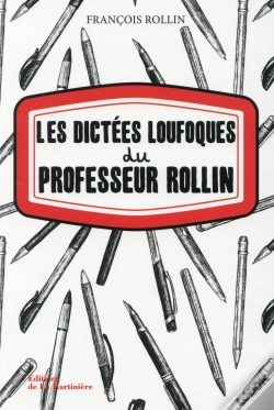 Capa do artigo Les Dictées Loufoques Du Professeur Rollin