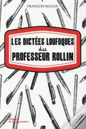 Capa do artigo Les Dictées Loufoques Du Professeur Rollin