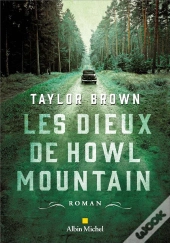 Les Dieux De Howl Mountain