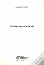 Les Dieux Manquent De Tout