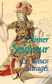 Les Dieux Outragés