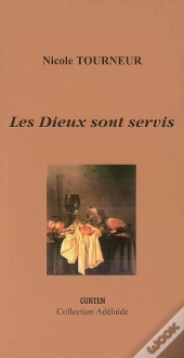 Les Dieux Sont Servis