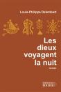 Les Dieux Voyagent La Nuit - Preview