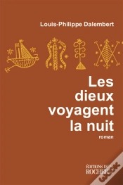 Capa do artigo Les Dieux Voyagent La Nuit