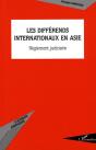 Les Differends Internationaux En Asie ; Réglement Judiciaire - Preview