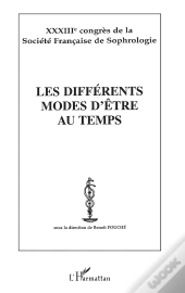 Les Différents Modes D'Être Au Temps