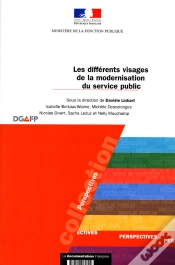 Capa do artigo Les Différents Visages De La Modernisation Du Service Public ; Enquête Sociologique Sur Les Valeurs Des Agents De La Fonction Publique Du Nord