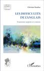 Les Difficultés De L'Anglais ; Grammaire Anglaise Et Contexte - Preview