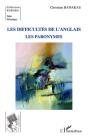 Les Difficultés De L'Anglais ; Les Paronymes - Preview