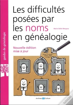 Capa do artigo Les Difficultés Posées Par Les Noms En Généalogie (2e Édition)