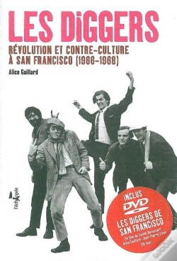 Capa do artigo Les Diggers : Révolution Et Contre-Culture À San Francisco (1966-1968)
