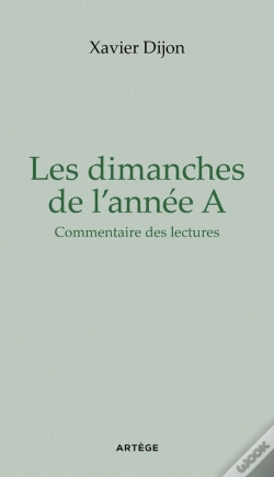 Capa do artigo Les Dimanche De L'Année A : Commentaire Des Lectures