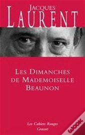 Les Dimanches De Mademoiselle Beaunon