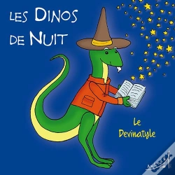 Capa do artigo Les Dinos De Nuit T.5 ; Le Devinatyle