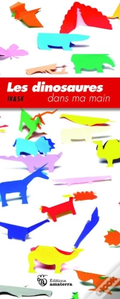 Les Dinosaures Dans Ma Main