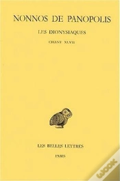 Capa do artigo Les Dionysiaques. Tome Xvii : Chant Xlvii