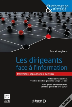 Capa do artigo Les Dirigeants Face À L'Information ; Traitement, Appropriation, Décicion