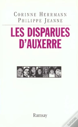Capa do artigo Les Disparues D'Auxerre ; Affaire Emilie Louis