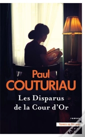 Les Disparus De La Cour D'Or