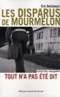 Les Disparus De Mourmelon - Tout N'A Pas Ete Dit - Preview