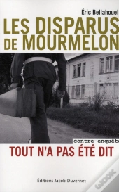 Les Disparus De Mourmelon - Tout N'A Pas Ete Dit