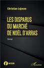 Les Disparus Du Marché De Noël D'Arras - Preview