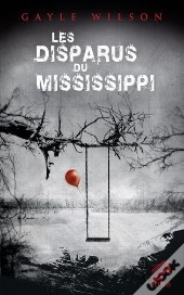 Les Disparus Du Mississippi