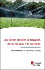 Les Divers Modes D'Irrigation De La Source À La Parcelle - Preview