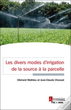 Capa do artigo Les Divers Modes D'Irrigation De La Source À La Parcelle