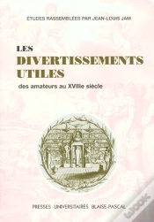 Capa do artigo Les Divertissements Utiles Des Amateurs Au 18e Siècle