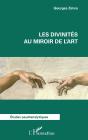 Les Divinités Au Miroir De L'Art - Preview