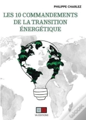 Capa do artigo Les Dix Commandements De La Transition Energetique