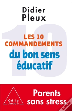 Capa do artigo Les Dix Commandements Du Bon Sens Éducatif