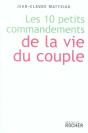 Les Dix Petits Commandements De La Vie Du Couple - Preview