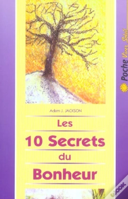 Capa do artigo Les Dix Secrets Du Bonheur