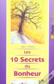 Capa do artigo Les Dix Secrets Du Bonheur