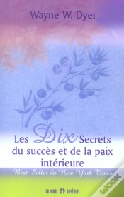 Capa do artigo Les Dix Secrets Du Succes Et De La Paix Interieure