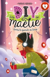 Capa do artigo Les Diy De Maélie Tome 9 : Dans La Gueule Du Loup