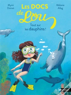 Capa do artigo Les Docs De Lou : Tout Sur Les Dauphins !