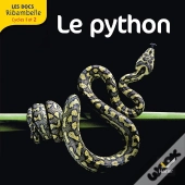 Les Docs Ribambelle : Le Python ; Cycle 2