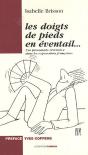 Les Doigts De Pieds En Éventail... Une Promenade Récréative Dans Les Expressions Françaises - Preview