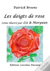 Les Doigts De Rose