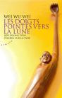 Les Doigts Pointés Vers La Lune ; Réflexions D'Un Pélerin Sur La Voie - Preview