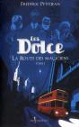 Les Dolce T.1 ; La Route Des Magiciens - Preview