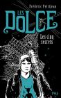 Les Dolce - Tome 2 Les Cinq Secrets - Preview