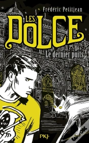 Capa do artigo Les Dolce - Tome 3 Le Dernier Puits