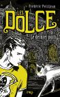 Les Dolce - Tome 3 Le Dernier Puits - Preview