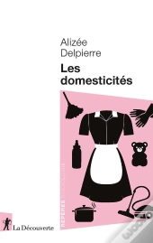 Les Domesticités