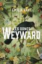 Les Dones Weyward - Preview